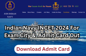 Indian Navy INCET Chargeman, Tradesman, Fireman, MTS & Other Post Recruitment 2024 For Exam City & Admit Card Out for 741 Post