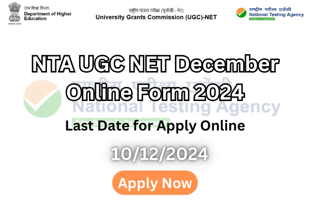 NTA UGC NET / JRF December 2024 Apply Online for the January 2025 Exam