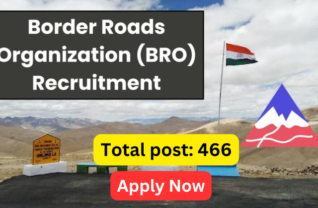 BRO Recruitment 2024, Apply Online for 466 Driver, Operator Posts