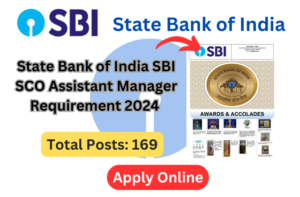 State Bank of India SBI SCO Assistant Manager Civil / Electrical / Fire (Engineer) Online Form 2024 for 169 Post