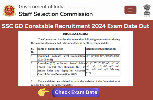 SSC GD Constable Recruitment 2024 Exam Date Out for CAPFs, NIA, SSF and Rifleman (GD) in Assam Rifles Examination 2025 Total 39481 Post