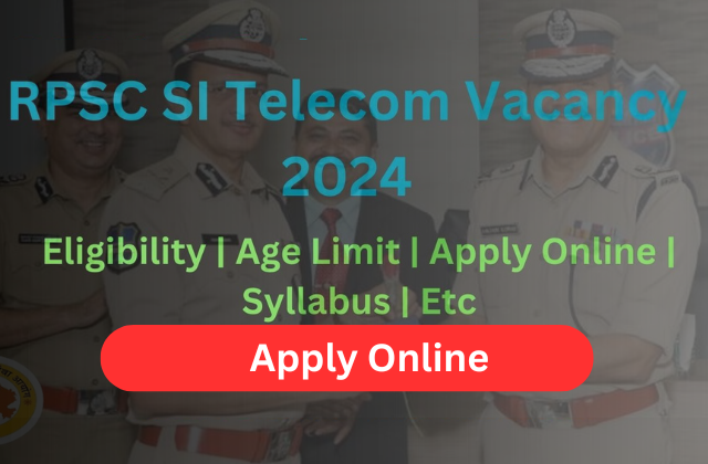 RPSC Sub-Inspector (Telecom) Recruitment 2024: Apply Now for 98 Vacancies