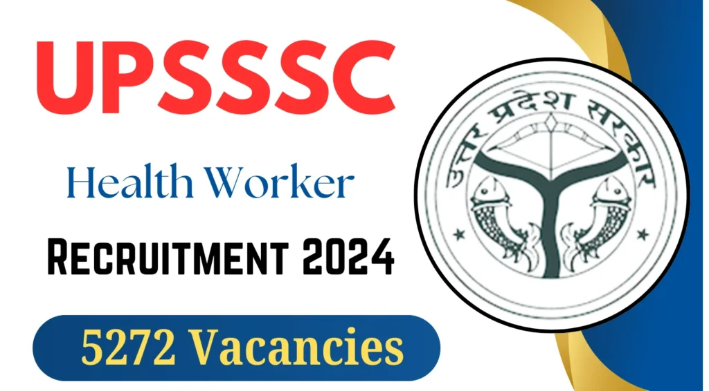 UPSSSC Female Health Worker Recruitment 2024 Apply Online for 5272 Post - Copy